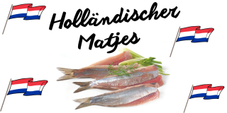 Wir starten in die Matjes-Saison